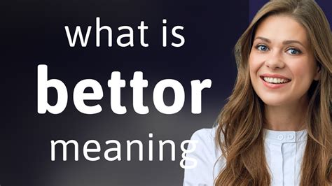 bettor meaning tagalog